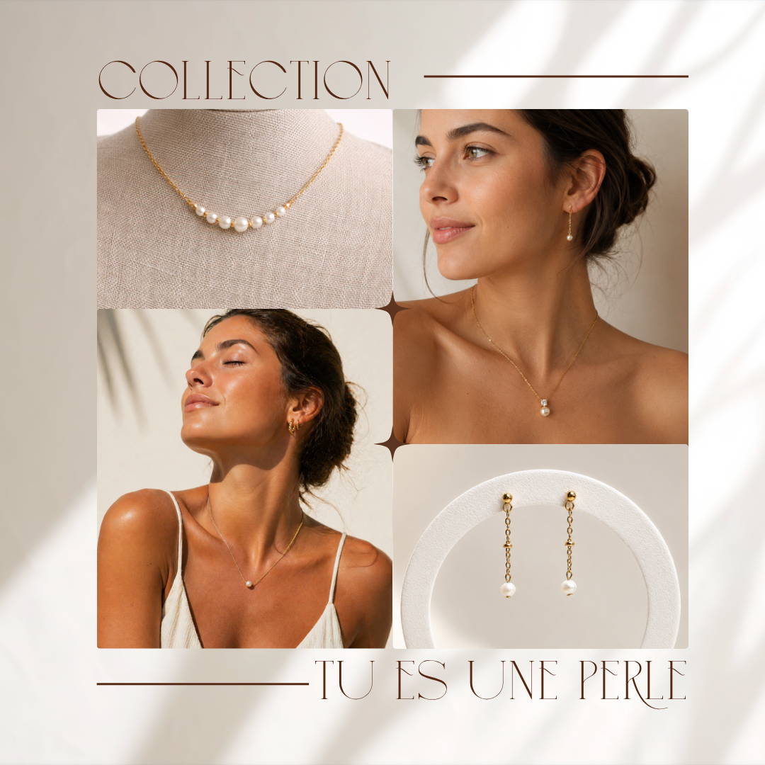 Collection "Tu es une perle"